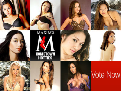 Vote for Asian Maxim Hometown Hotties